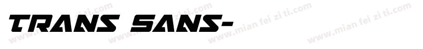 Trans Sans字体转换